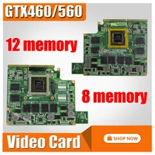 Mxmiii VGA Видео Графическая карта GTX 560 M GTX560M GTX460M GTX 460 м карты G73SW VGA плата для ASUS G73SW G73JW G53SW G53SX G53JW