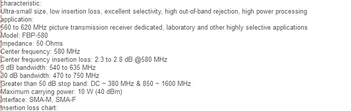 580 (560 ~ 620) МГц Bandpass фильтр, ультра-маленький размер, SMA интерфейс