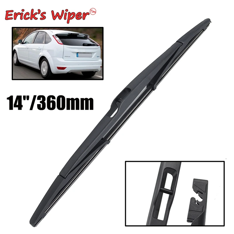 Erick's Wiper 1" Задняя щетка стеклоочистителя для Ford Focus 2 Hatchback MK2 2004-2011 ветровое стекло заднего стекла