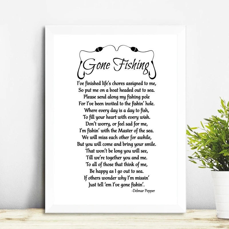 Download Gone Fishing Poem Wall Art Canvas Painting Delmar Pepper Mourning Quotes Minimalist Poster And Print Wall Picture Home Decor Painting Calligraphy Aliexpress