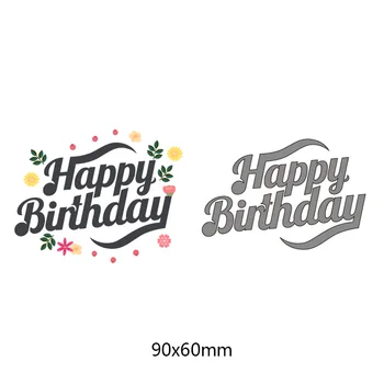 

happy birthday letters Metal Cutting Dies Stencils For DIY Scrapbooking Decorative Embossing Suit Paper Cards new hot 90*60mm
