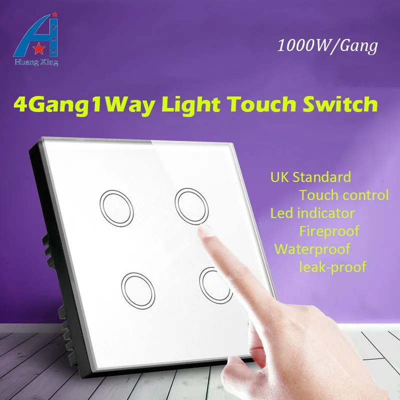 

HUANGXING Luxury UK Standard New 1000W Touch light Switch, 4 Gang 1 Way Glass Panel lamp smart wall switch 240V, free shipping