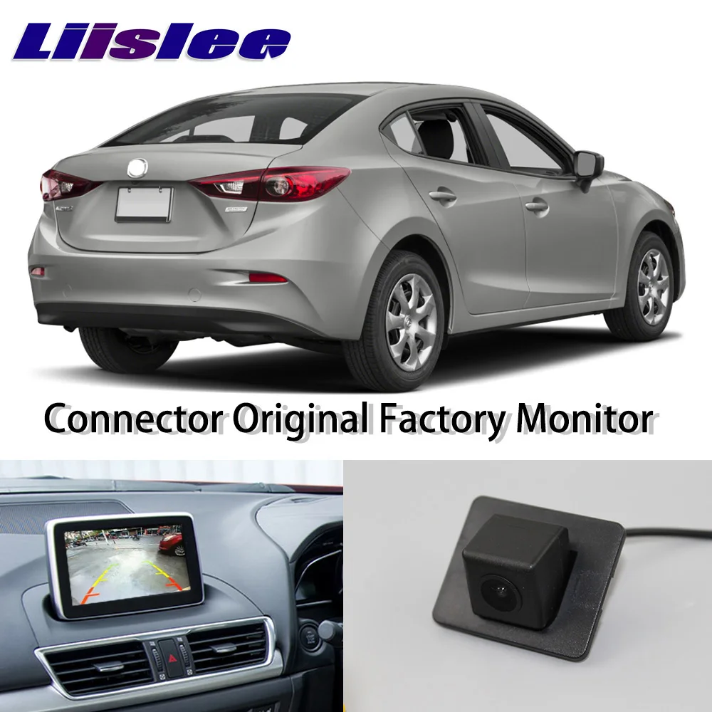 Камера заднего вида LiisLee для Mazda 3 Mazda3 Axela Sedan M3 BM BN 2013 ~ 2019 подключение Оригинального