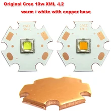 1 шт. Мощность оригинальный CREE 10 Вт xm-l L2 теплые/белый с 20 мм Медь База светодиодный чип лампы свет для светодиодный фонарик torch light
