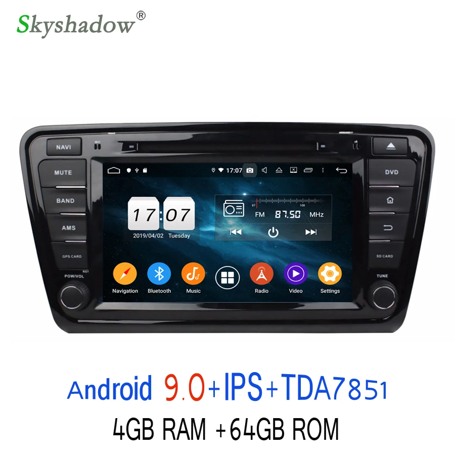 Perfect Android 9.0 For Skoda Octavia 2014 2015 2016 4GB RAM 8 Core 64GB ROM BT 4.2 Wifi GPS Map DVR camera TV Car DVD Player RDS Radio 0