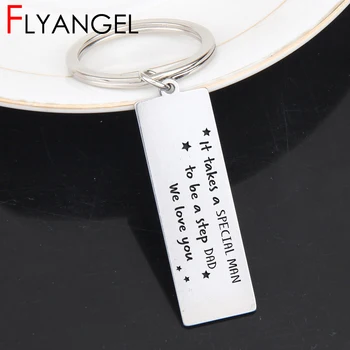 

FLYANGEL New Style Engraved Keychain It Take A Special Man To Be A Step Dad We Love You For Stepdad Keyring Jewelry Gifts
