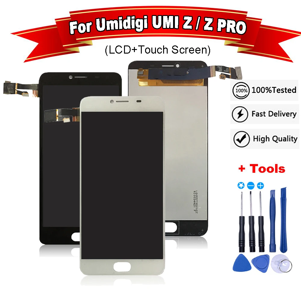 

For Umidigi UMI Z / Z PRO LCD Display+Touch Screen 100% Tested Digitizer Glass Panel Replacement For UMI Z1 Z 1+Tools