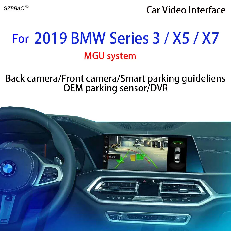 

Reversing Guide Line Auto Camera Interface Decoder for BMW X5 G05 2019 with MGU Media Graphic Unit Factory Display