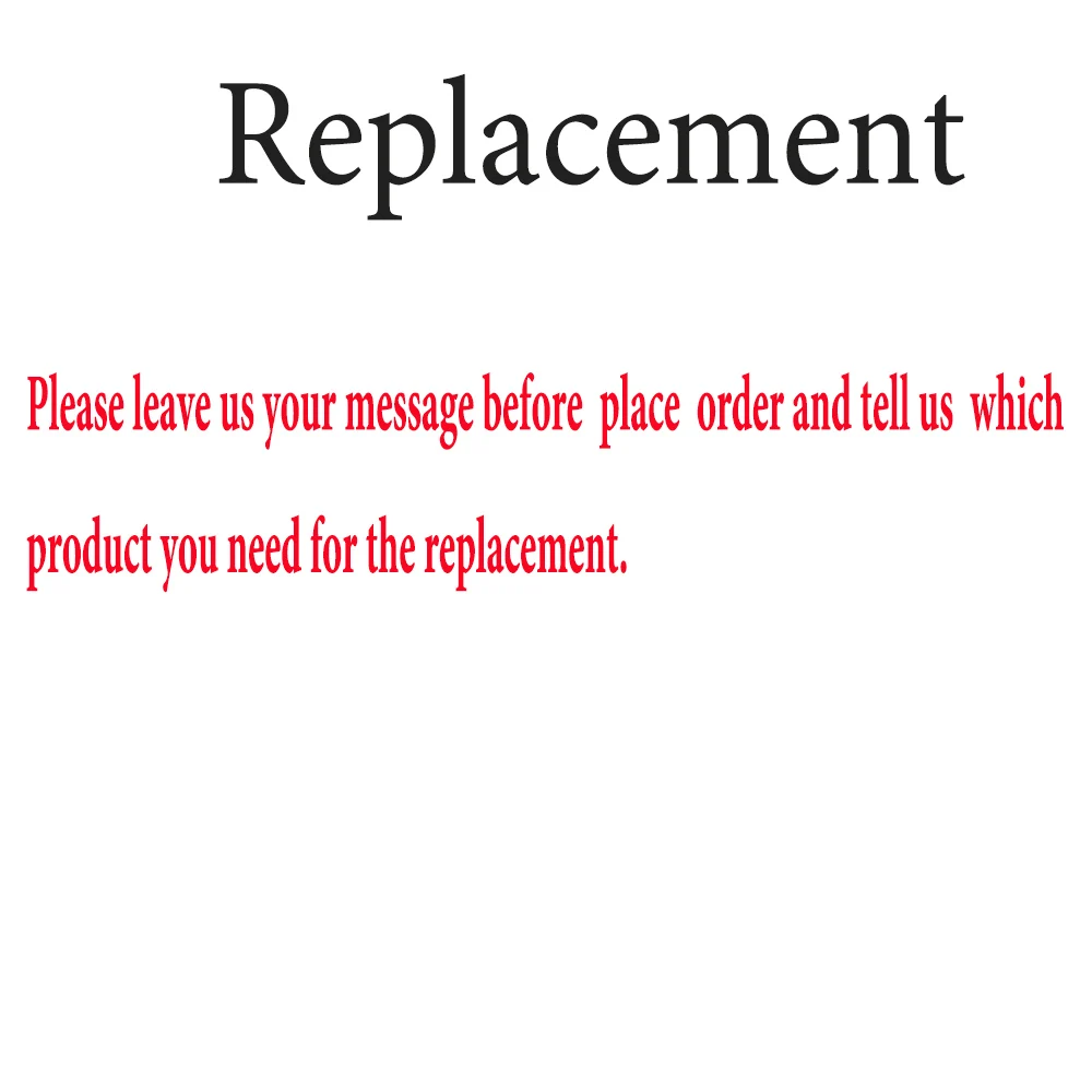 

Replacement // Price Difference // Customized Product //For Our Buyer