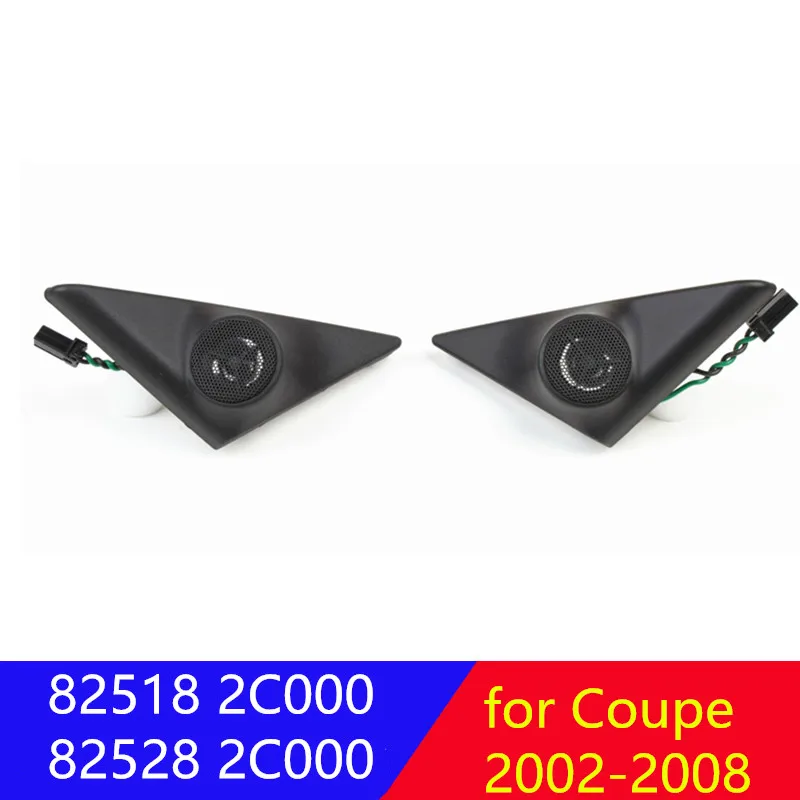 

Triangular tweeter side tweeter Speaker for hyundai Tiburon Coupe 2003-2008 825182C000 825282C000 82518 2C000 82528 2C000