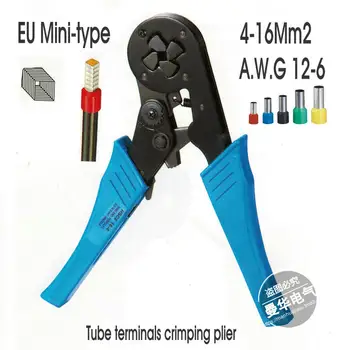 

EU Mini-type 12-6 A.W.G capacity4-16Mm2 tube terminals crimping plier