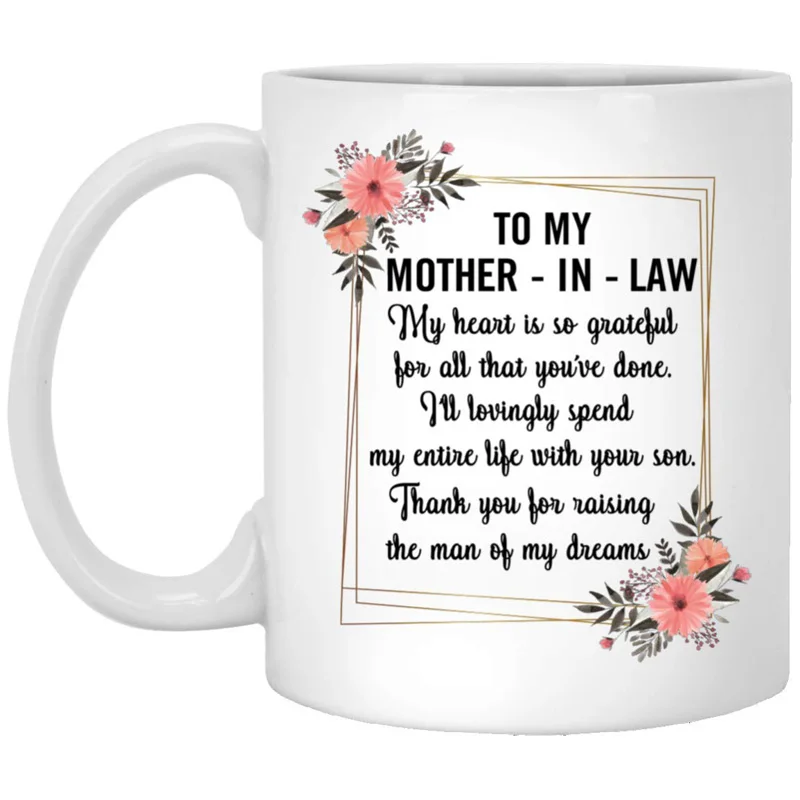 

To My Mother In Law My Heart Is So Grateful Coffee Mug Decorations Gifts
