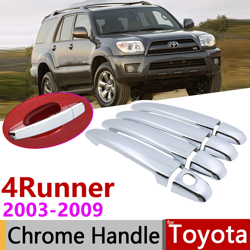 Для Toyota 4runner Hilux Surf N210 2003~ 2009 хромированные дверные ручки крышки наклейки на автомобиль отделка комплект 2004 2005 2006 2007 2008