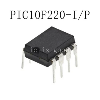 

10PCS~50PCS PIC10F220 PIC10F220-I/P DIP-8