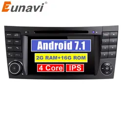 Eunavi 2 Din Android 7,1 2G Оперативная память Quad core dvd-плеер автомобиля для BENZ W211 CLS W219 CLK W209 G-Class W463 1024*600 HD 7 дюймов стерео