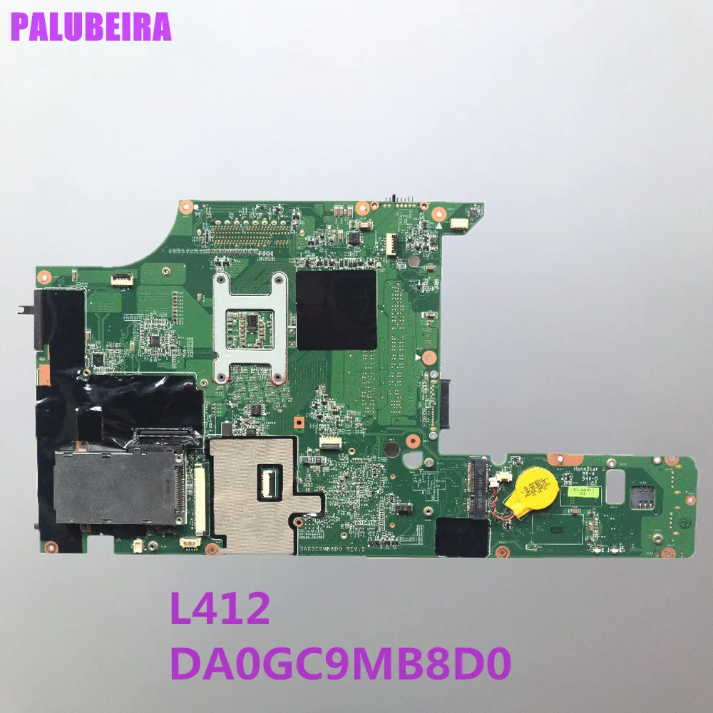 

PALUBEIRA 75Y4002 For Lenovo L412 Laptop motherboard DA0GC9MB8D0 DDR3 fully tested work perfect