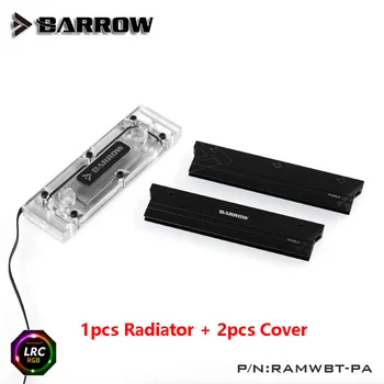 

Barrow RAM Water Cooling Block use for 2pcs RAM 2 Channel Cooled Transparent Radiator with Metal Cover 1 block + 2 Cover RGB