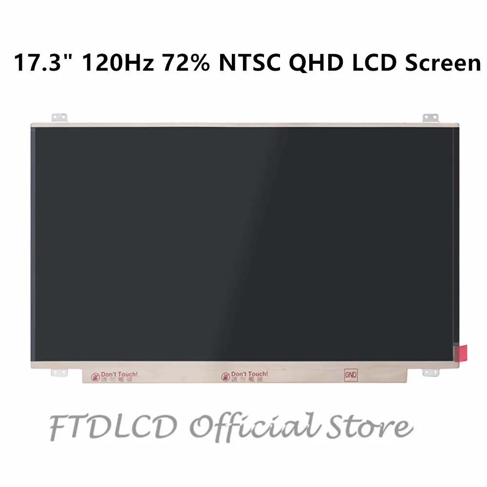 

FTDLCD 17.3" 120Hz 72% NTSC QHD LED LCD Screen Replacemente Display Panel B173QTN01.4 2560x1440 40PIN