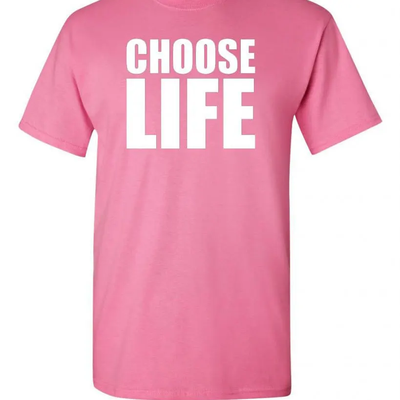 Choose Life Humor Adult Graphic T-Shirt Tee (2)