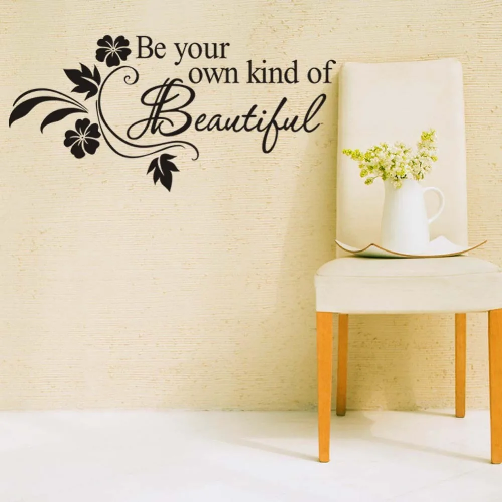 DIY Be Your Own Kind Of Beautiful Quotes Vinyl Wall Sticker Modern Home