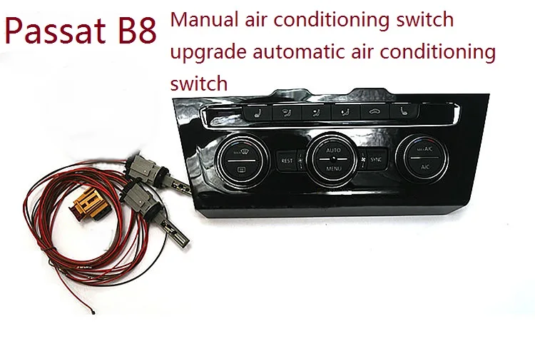 

Manual upgrade automatic Climatronic Air Condition Control Switch Panel for MQB Touran Tiguan Lamando sportsvan Golf 7 Passat B8