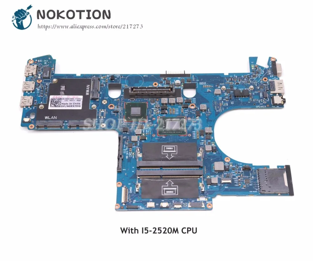 Материнская плата NOKOTION для ноутбука Dell Latitude E6220 материнская 0R97MN CN-0R97MN основная