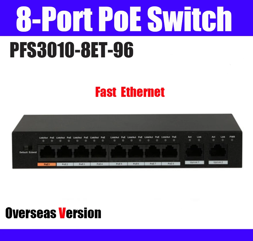 

Dahua DH-PFS3010-8ET-96 POE switch 8-Port Fast Ethernet 10/100/1000 Mbps support Hi-Poe original dahua PFS3010-8ET-96