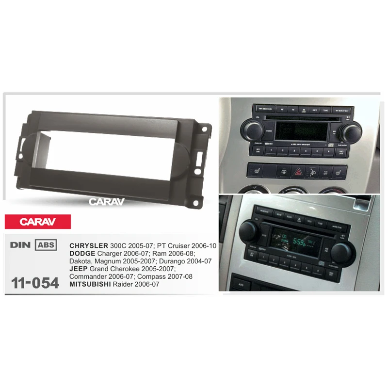 

1 Din Radio Fascia for CHRYSLER 300C DODGE Charger JEEP Grand Cherokee MITSUBISHI Raider Stereo Panel Dash Mount CARAV 11-054