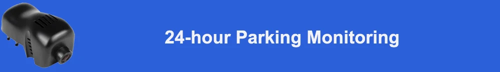 24-hour parking monitoring 