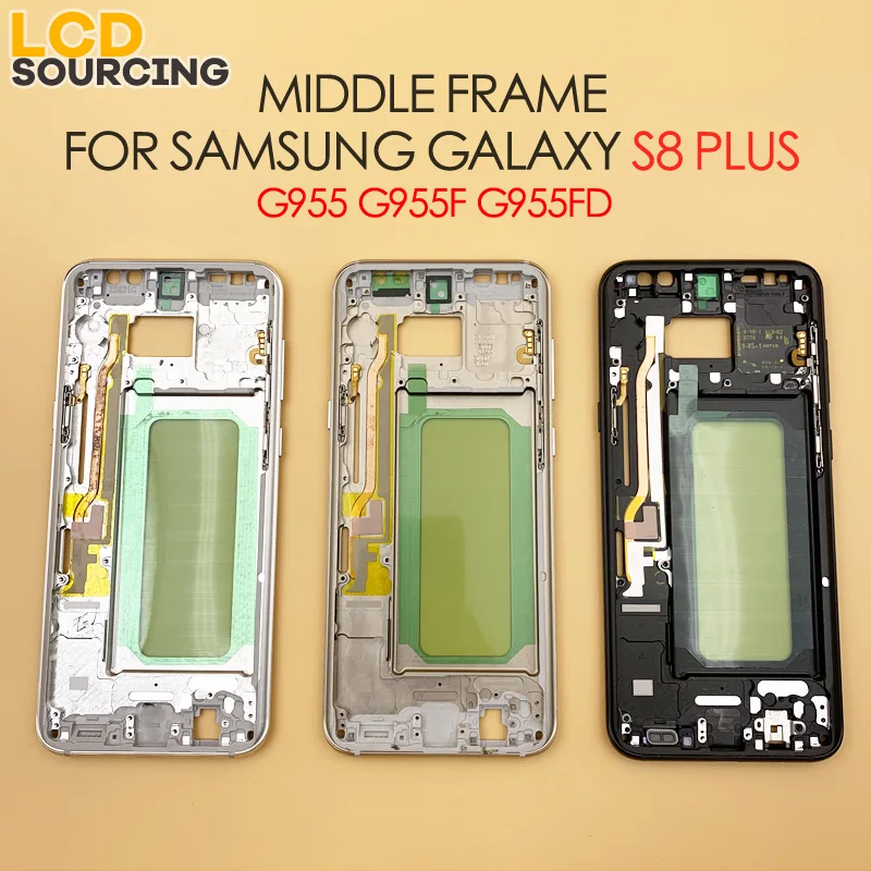 

Middle Frame For Samsung Galaxy S8 Plus G955 G955F G955FD Middle Frame Plate Bezel Housing Cover Replace For Samsung S8+ Cover