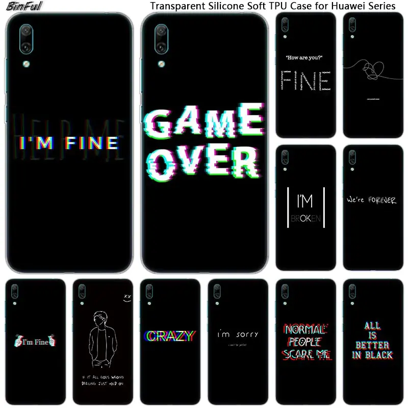 

Hot I am fine Game over Soft Silicone Phone Case for Huawei Mate 10 20 Lite Pro Enjoy 9S Y9 Y7 Y6 Y5 2019 2018 Pro 2017 Fashion