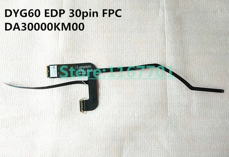 

New Original Laptop/Notebook LCD/LED/LVDS Monitor Flex screen CABLE for Lenovo yoga 900 910 DYG60 DA30000KM00 EDP 30pin FPC