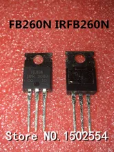 10PCS LOT IRFB260N FB260N TO 220 MOS field effect transistor