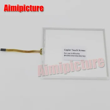 

BH200 BH250 BH350 Copier Touch Panel BH282 BH362 for Konica Minolta Bizhub 200/250/350/282/362 high quality copier touch screen