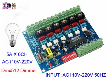

110V - 220V AC High voltage 50HZ 6 channels Dimmer 6CH DMX512 5A/CH LED Decoder DMX led dimmer board For led Stage light lamp