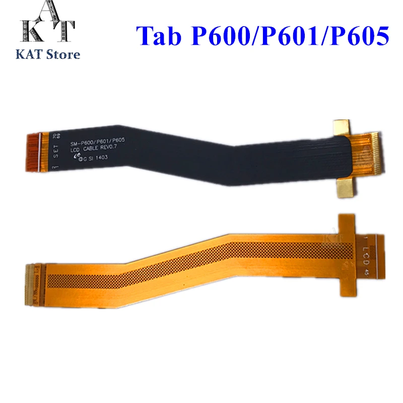 KAT 5 шт. LCD Flex для Note 10 1 2014 Edition P600 P601 P605 разъем ЖК-дисплея материнская плата гибкий