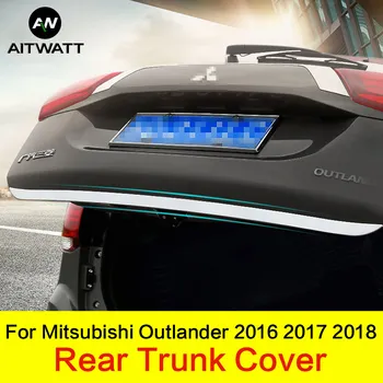 

Fit For Mitsubishi Outlander 2016 2017 2018 Stainless Steel Rear Trunk Boot Tailgate Door Cover Trim Car Styling 1pcs AITWATT