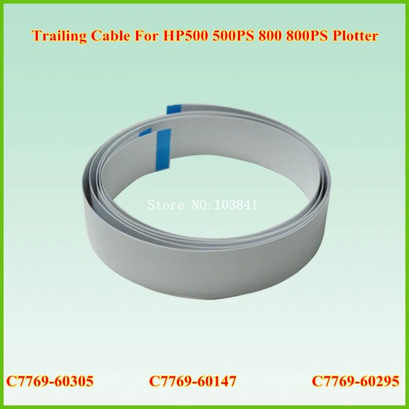 

24 Inch C7769-60305 C7769-60147 C7769-60295 Carriage Assembly Trailing Cable Kit For HP 500 500PS 510 800 800PS Plotter