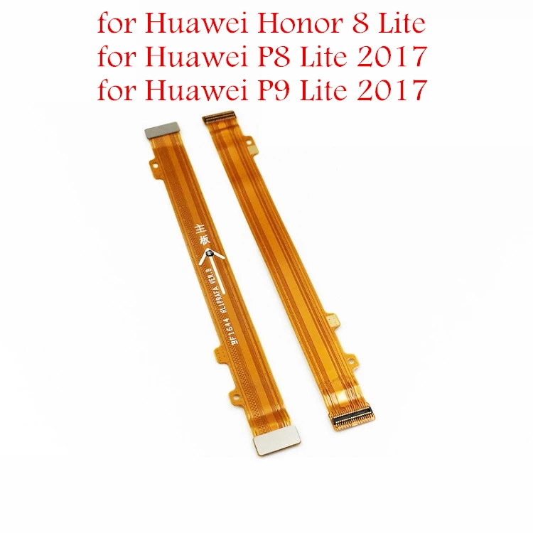 

for Huawei Honor 8 Lite/ P8 Lite 2017/ P9 Lite 2017 MainBoard Flex Cable Main board Motherboard Connect LCD Ribbon Flex Parts