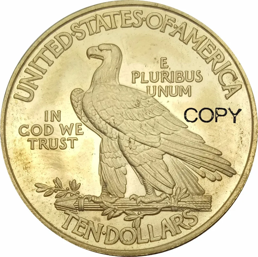 

United States 10 Dollars Indian Head Eagle with motto 1911 Brass Copy Coins