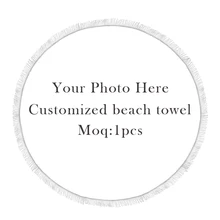

Design Picture Here Print Diameter 150cm Digital Printed Custom Large Microfiber Round Beach Towel With Tassel Photos Customize