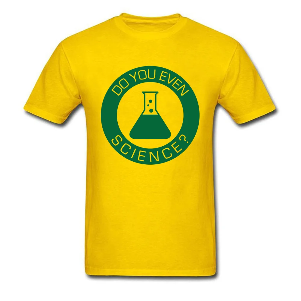 Do You Even Science Prevalent 3D Printed T-shirts Round Collar 100% Cotton Fabric Short Sleeve T Shirt for Men T Shirts Summer Do You Even Science yellow