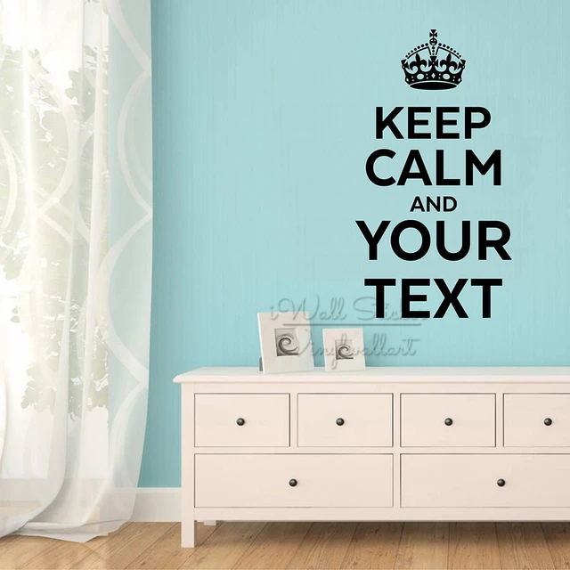 keep calm custom quote wall sticker custom lettering wall decal cut