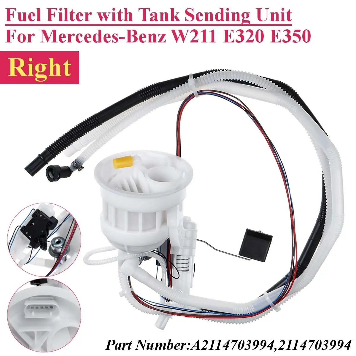 

Car Right Fuel Filter with Tank Sending Unit Sender Sensor For Mercedes-Benz W211 E320 E350 E500 CLS500 A2114703994 Accessories