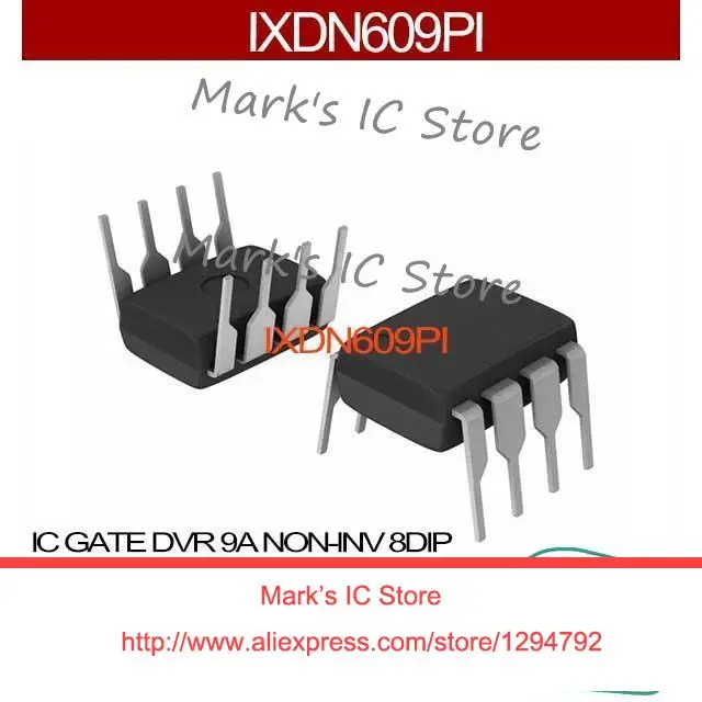 IXDN609PI IC GATE DVR 9A NON-INV 8DIP IXDN609P Circuits Division 609 IXDN60 609P IXDN6 609PI | Электронные компоненты и