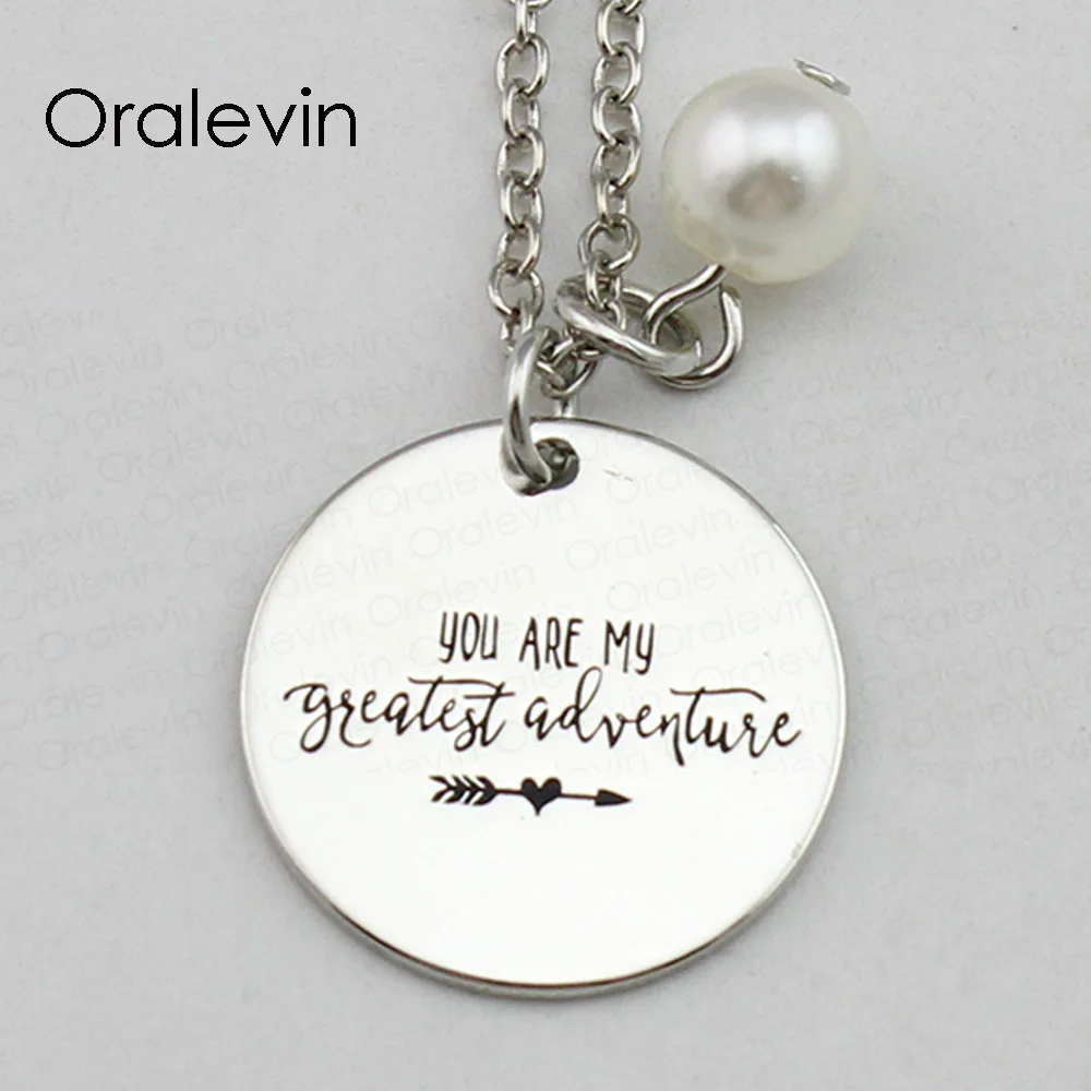 YOU ARE MY GREATEST ADVENTURE Inspirational ручная штампованная гравировка Очаровательное ожерелье