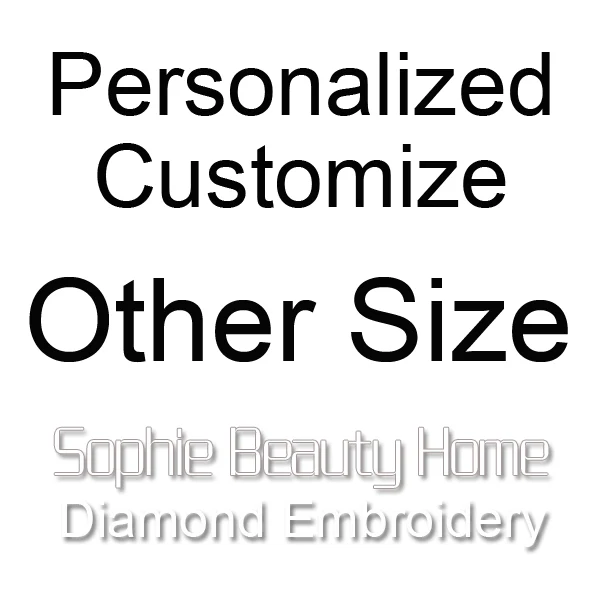 Sophie beauty, сделай сам, полная алмазная живопись, вышивка крестиком, персонализированная на заказ круглый мозаика, квадратная вышивка, фото на заказ, домашнее искусство - Цвет: Other Size