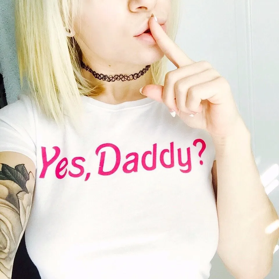 Yes Daddy? Розовая Женская футболка с буквенным принтом, хлопковая Повседневная забавная Футболка для леди, топ, хипстер, Прямая поставка Z-858