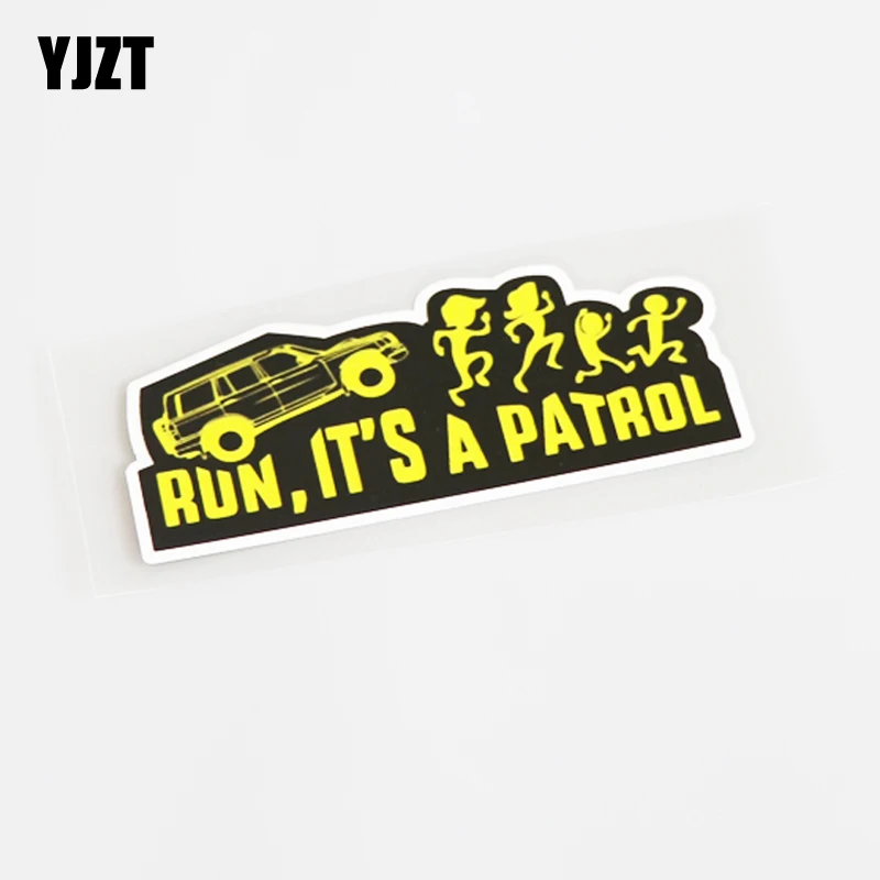 

YJZT 10.2CM*4CM Fashion Car-styling RUN IT'S A PATROL Decal Car Sticker PVC 13-0648
