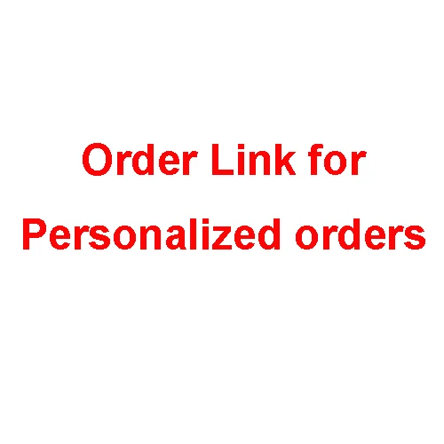 

Order Link for Personalized orders